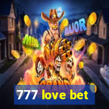 777 love bet